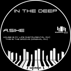 A.Sihe - House Is My Life (Instrumental Mix)