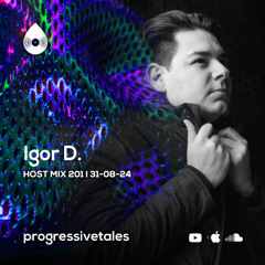 201 Host Mix I Progressive Tales with Igor D.