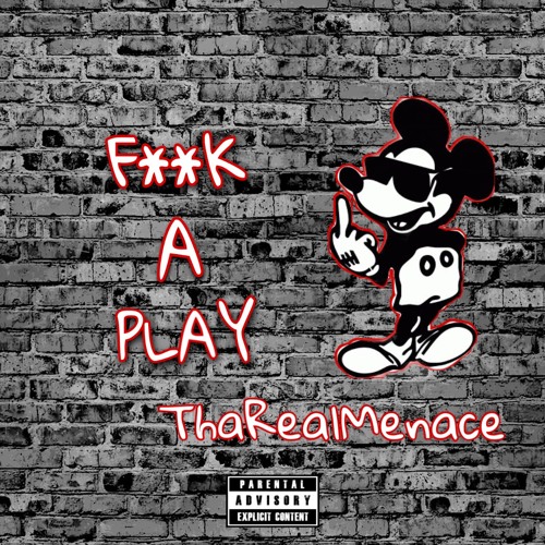F**K A PLAY