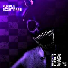 Five Dead Nights - Purple Nightmare