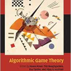 VIEW EPUB 📌 Algorithmic Game Theory by Noam Nisan,Tim Roughgarden,Eva Tardos,Vijay V