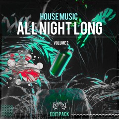 House Music All Night Long (Volume.2)