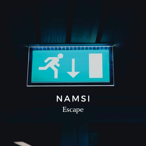 Namsi - Escape