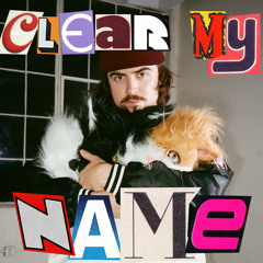 Clear My Name