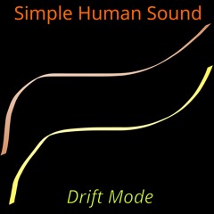 Drift Mode