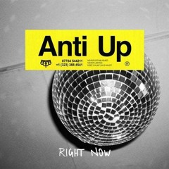 Anti Up! Right Now (Tooltime Vs Hero Re - Rub)