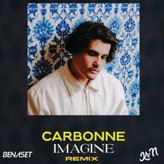 Carbonne - Imagine ( KVN & BENASET Remix )