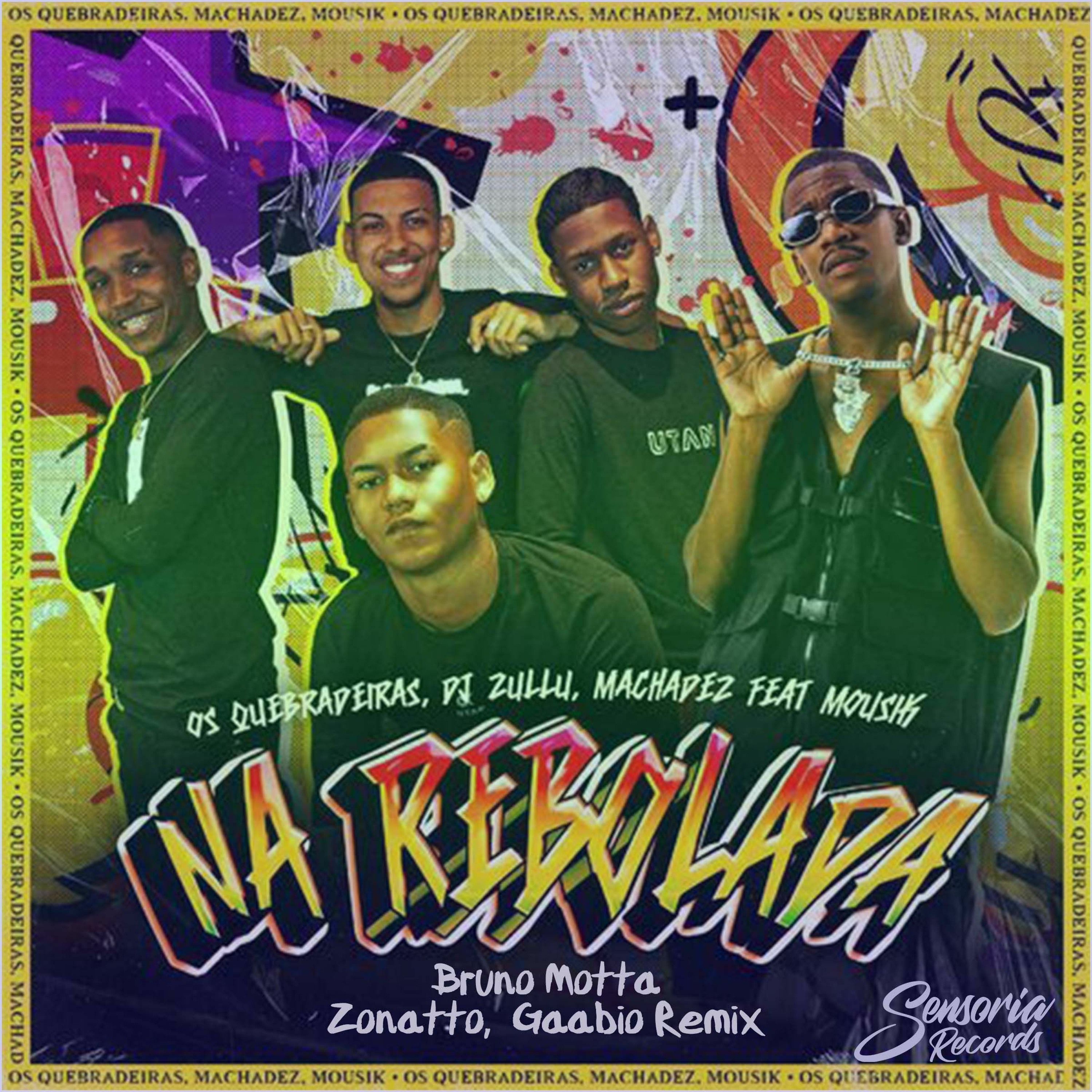 Os Quebradeiras, DJ Zullu, Machadez - Na Rebolada (Bruno Motta, Zonatto, Gaabio) (Free Download) episode artwork