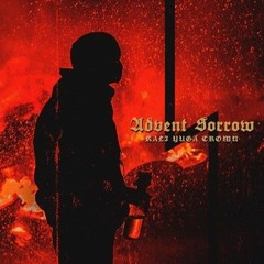 advent sorrow - pestilence shall come