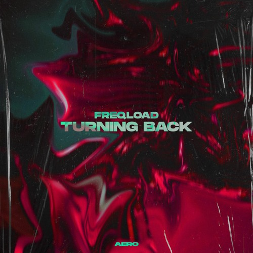 FreqLoad - Turning Back