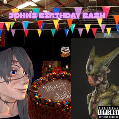 JOHNS BIRTHDAY BASH