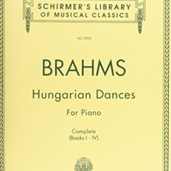 Get PDF 📂 Hungarian Dances: Schirmer Library of Classics Volume 2005 Piano Solo (Sch