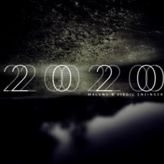 2020 (Maluns & Virgil Enzinger)- Out Now!