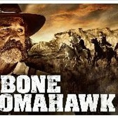[HD MOVIE] Bone Tomahawk (2015) Full Movie download mp4  4146296