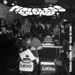 Timeless Sounds: 009 - Oscar de Lima