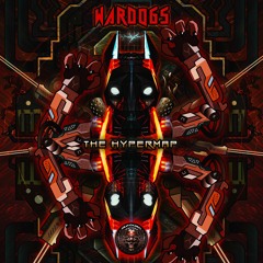 Wardogs -  The Hypermap - EP Preview Mix - Free in Bandcamp