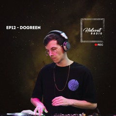 Hideout Radio | Episode 12 | Dogreen