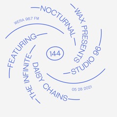 Nocturnal Wax Presents: Studio 96 #144 feat. The Infinite Daisy Chains (May 28, 2021)
