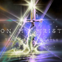 On my wrist ft. teddy ☆