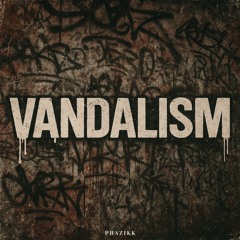 Vandalism