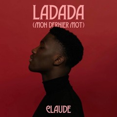 Claude - Ladada (Mon Denier Mot) [VRNK Remix]