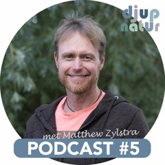 Podcast 5 - with Matthew Zylstra [ENG]
