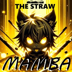THE STRAW THAT BROKE THE CAMEL'S BACK
