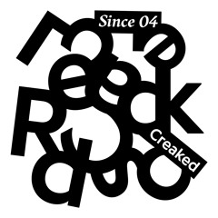 Creaked Radios