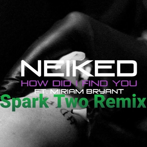 Spark Two Remixes