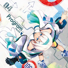 [2022-M3春] Program No.4 XFD [Sound Rave]