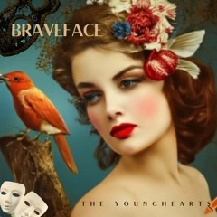 Braveface