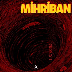 Mihriban.