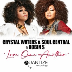 LV Premier - Crystal Waters & Soul Central Ft Robin S - Love One Another (Crackazat Hump Mix)