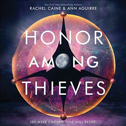 READ [EBOOK EPUB KINDLE PDF] Honor Among Thieves by  Rachel Caine,Ann Aguirre,Adenrele Ojo,Adam Laza