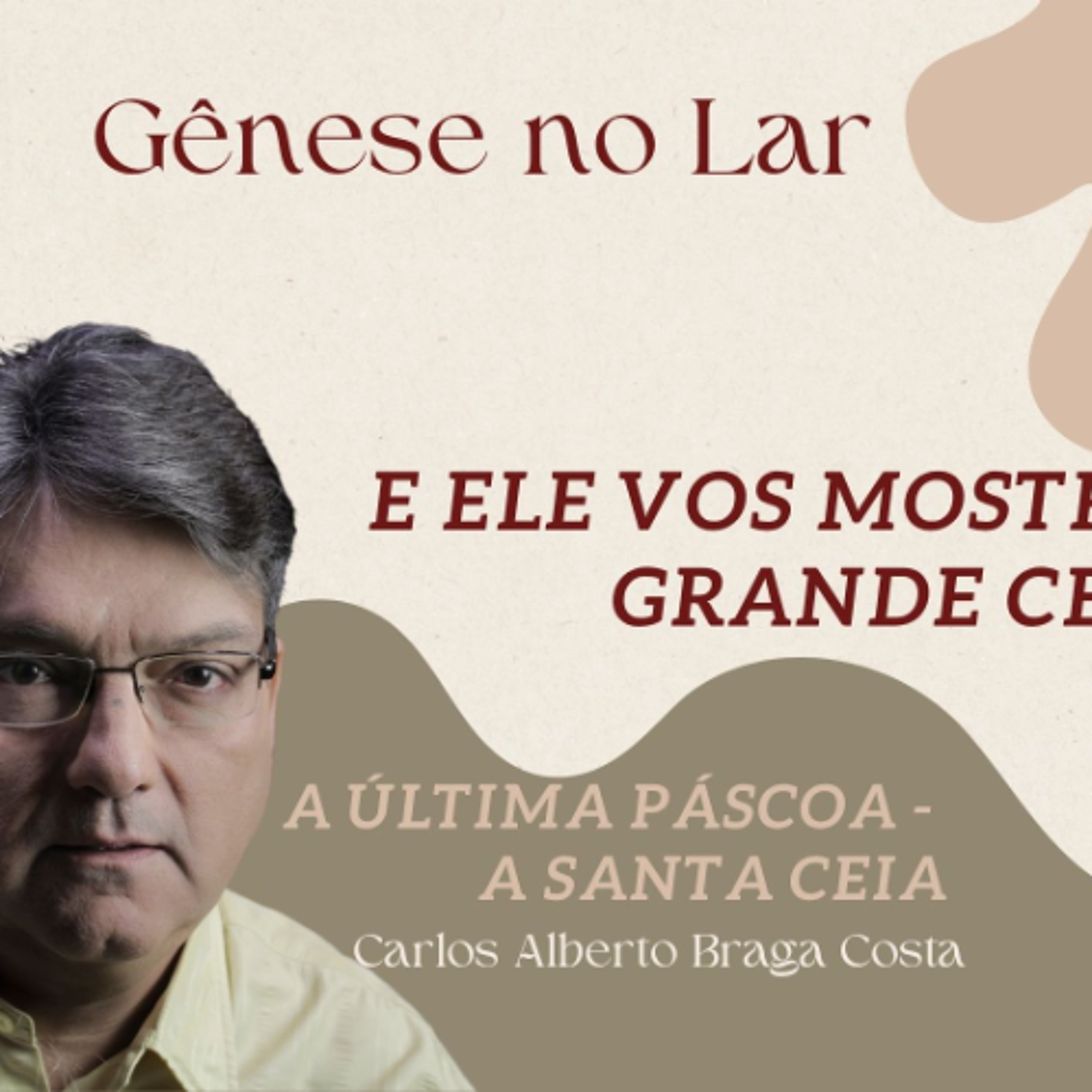 E ELE VOS MOSTRARÁ UM GRANDE CENÁCULO - GNL #1293 episode artwork