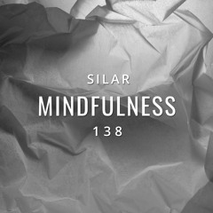 Mindfulness Episode 138
