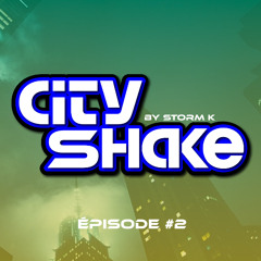 CITY SHAKE EP2 (Afro Baile to UK Remix)
