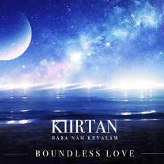 愛無隅 Boundless Love Kiirtan