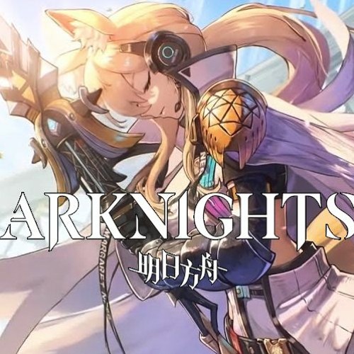 "Radiant" - Arknights OST