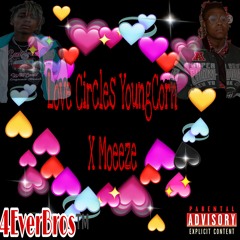 Love Circles YoungCorn X Moeeze