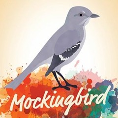 Mockingbird - DrugsterTekk