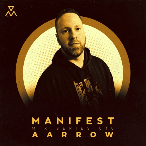 Manifest Mix Series - 010 - Aarrow