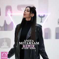 Anita-Mitarsam-(DJ Alex Alidad-Remix)