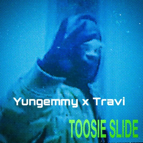 Drake - Toosie Slide Remix (Yungemmy x Travi)