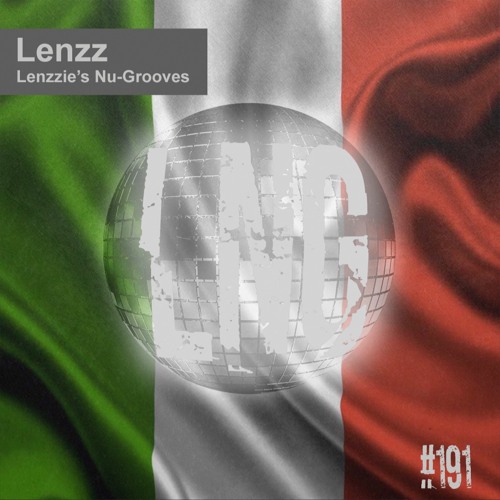 #191 - Lenzzie's Nu-Grooves - Italism Special