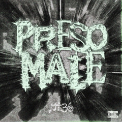 preso male