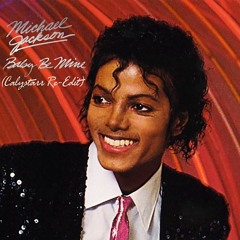 Michael Jackson - Baby Be Mine (Calystarr Re - Edit) BANDCAMP EXCLUSIVE!!