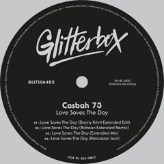 Casbah 73 - Love Saves The Day (Danny Krivit Edit)
