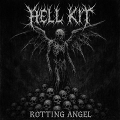 HELL KIT - Whispering Forest of Death 2025-07-27 14_31