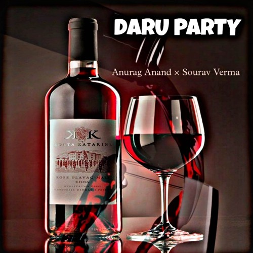 Daru Party (feat. Sourav Verma)